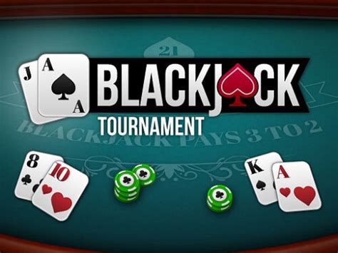 How To Play Blackjack Tournaments .